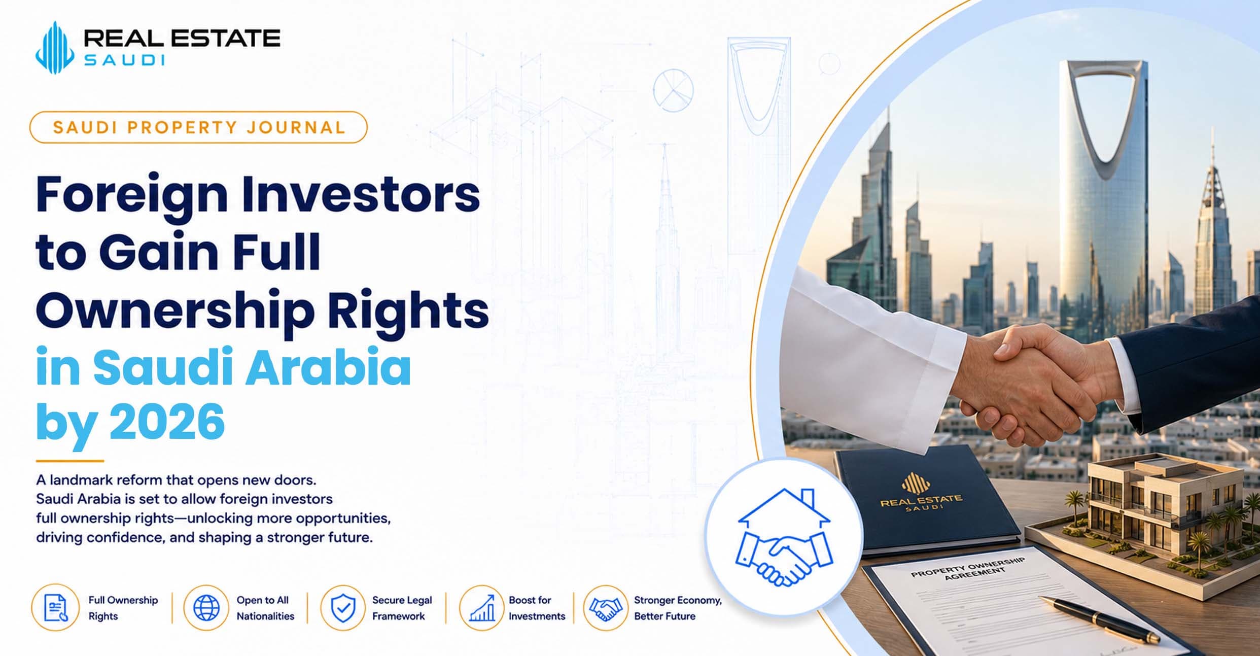 Foreign Investors to Gain Full Ownership Rights in Saudi Arabia