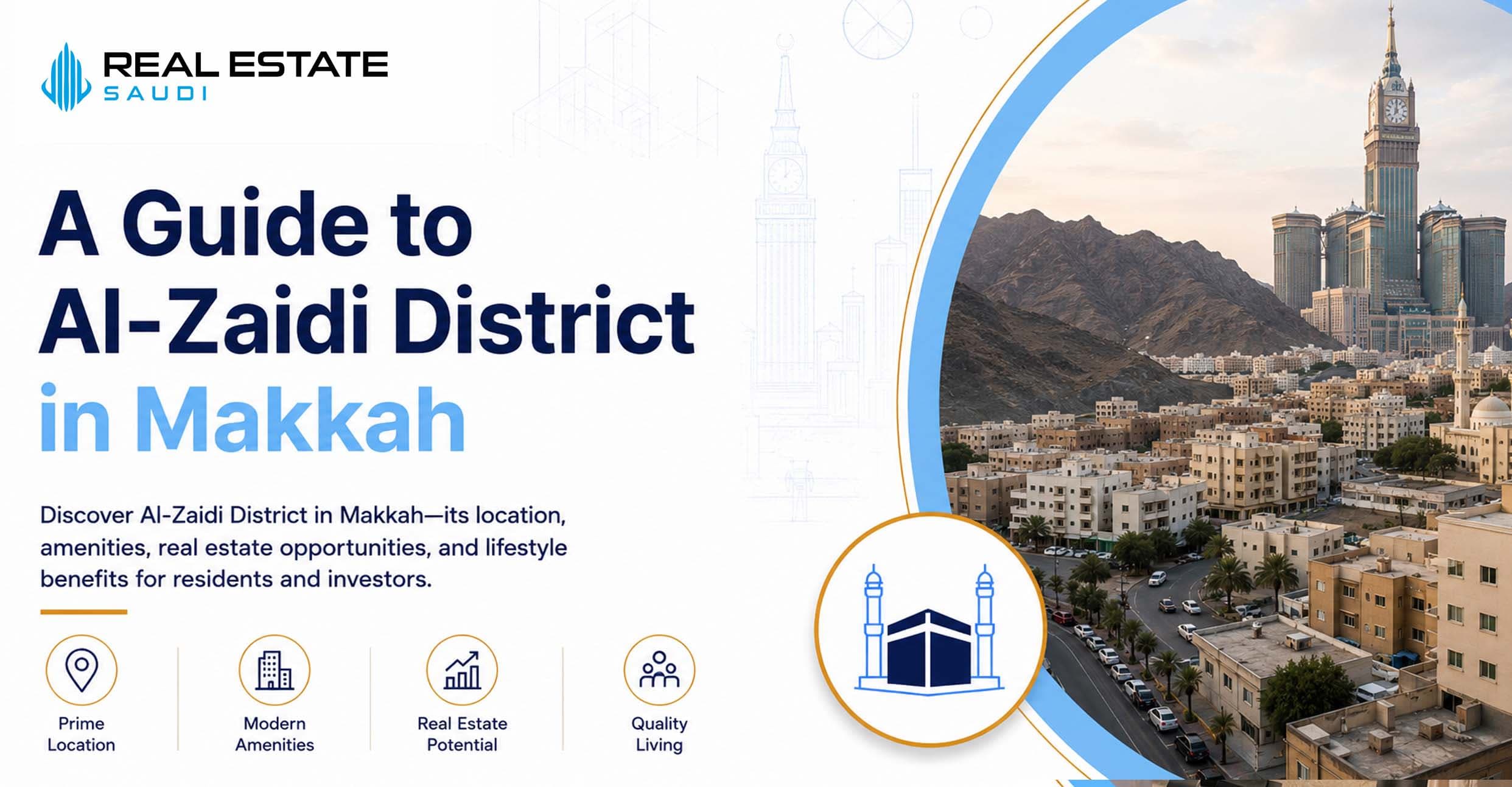 A Guide to Al-Zaidi District in Makkah