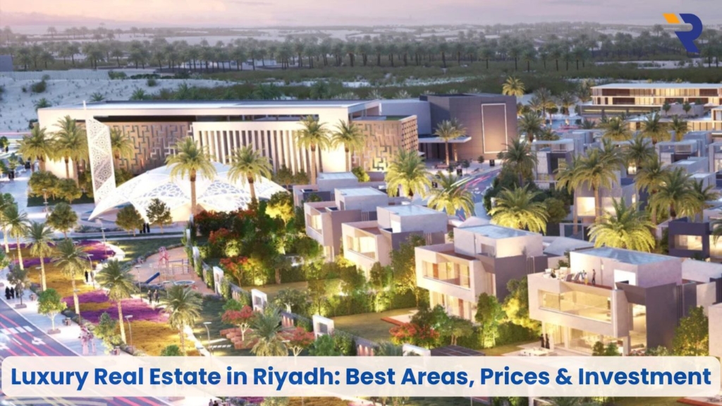 luxury real estate in Riyadh