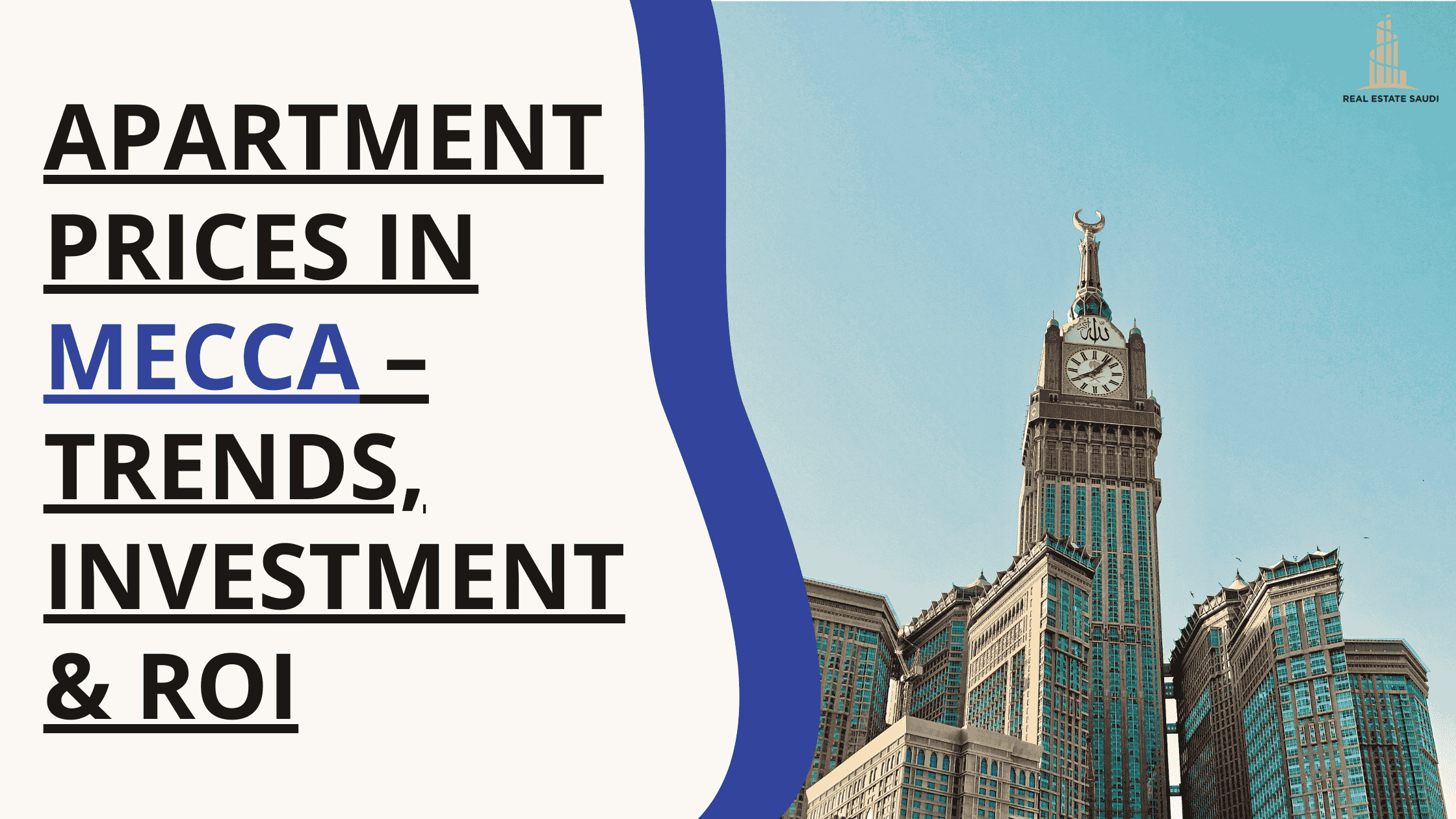 Apartment Prices in Mecca – Trends, Investment & ROI